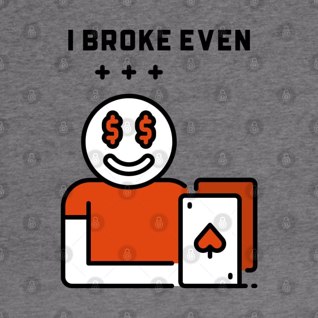 I Broke Even by YungBick